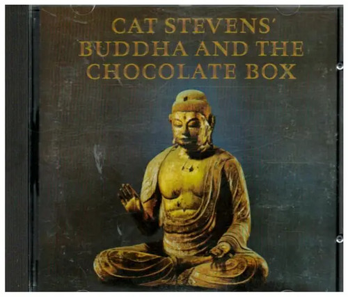 Cat stevens buddha - and, the